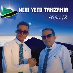 Nchi Yetu Tanzania (feat. FR)